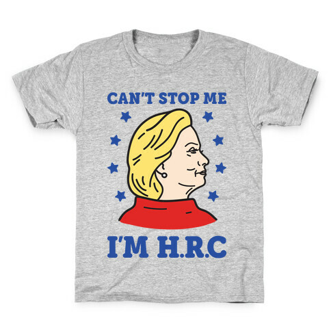 Can't Stop Me I'm HRC Kids T-Shirt