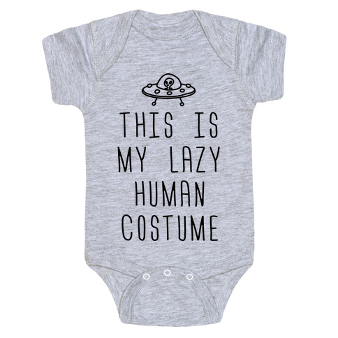 This Is My Lazy Human Costume Baby One-Piece
