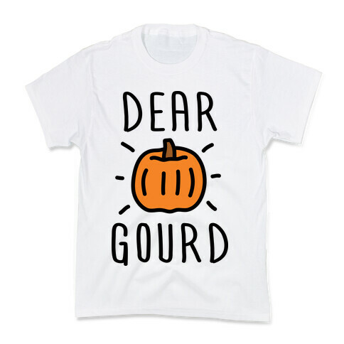 Dear Gourd Kids T-Shirt