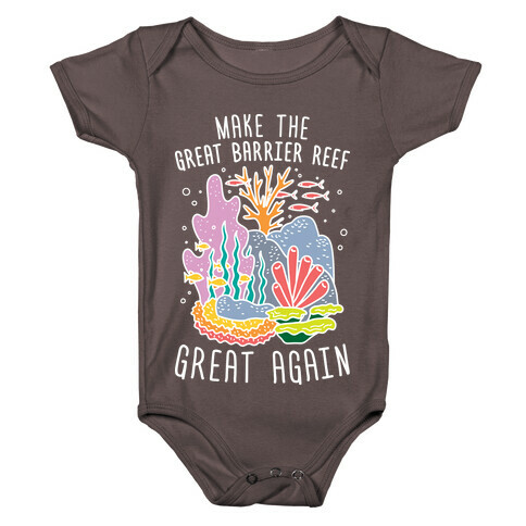 Make The Great Barrier Reef Great Again (White) Baby One-Piece