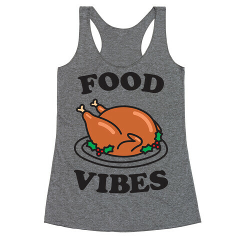 Food Vibes Racerback Tank Top