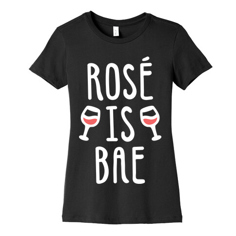 Ros Is Bae (White) Womens T-Shirt