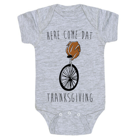 Here Come Dat Thanksgiving Baby One-Piece