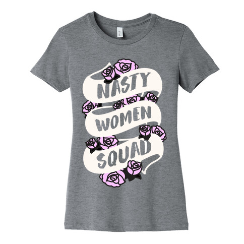 Nasty Women Squad (White) Womens T-Shirt