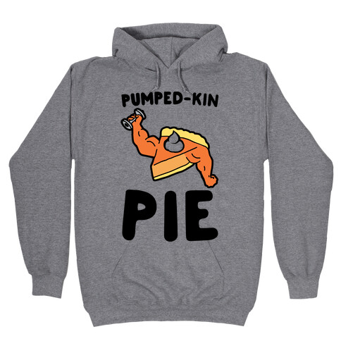 Pumped-kin Pie Hooded Sweatshirt
