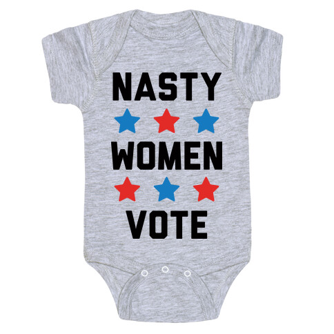 Nasty Women Vote Baby One-Piece