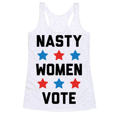 Nasty Women Vote Racerback Tank Top
