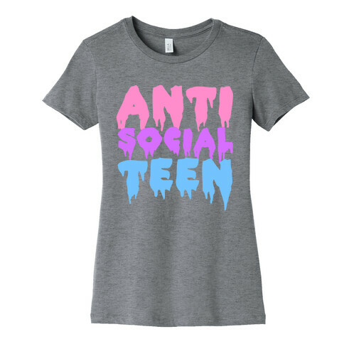 Anti Social Teen Womens T-Shirt