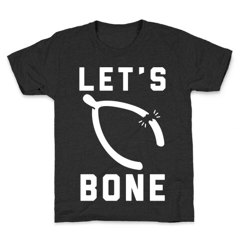 Let's Bone Kids T-Shirt