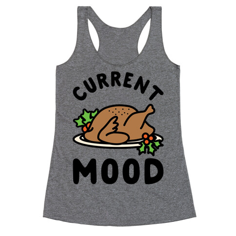 Current Mood Turkey Racerback Tank Top