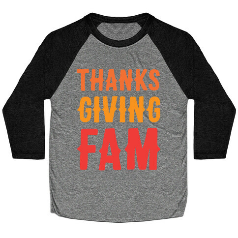 Thanksgiving Fam Baseball Tee