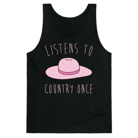 Listens To Country Once Parody White Print Tank Top