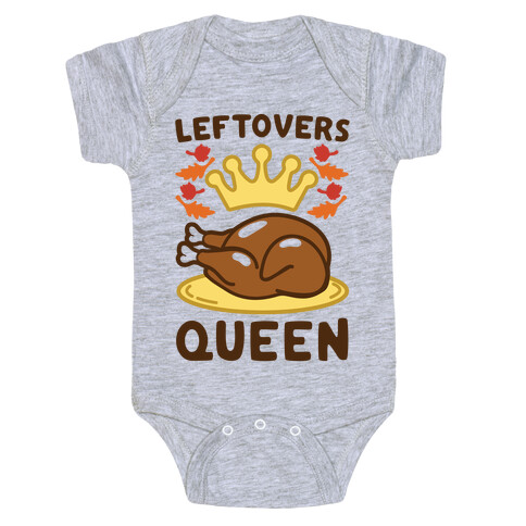 Leftovers Queen Baby One-Piece