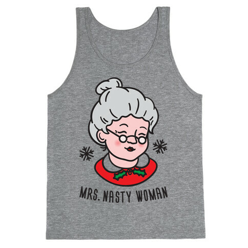 Mrs. Nasty Woman Tank Top