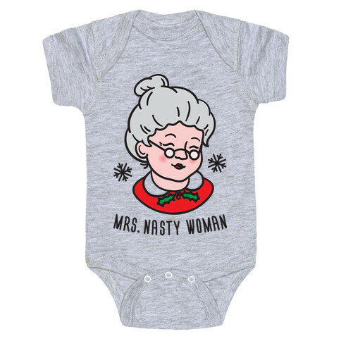 Mrs. Nasty Woman Baby One-Piece