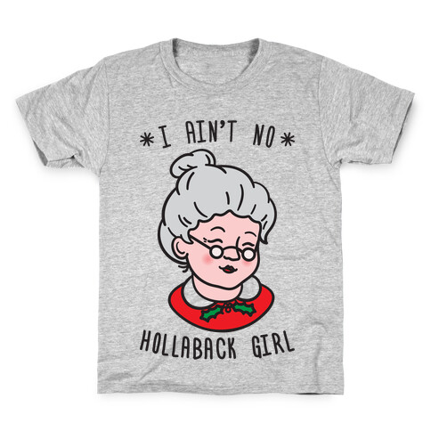 Hollaback Mrs. Claus Kids T-Shirt