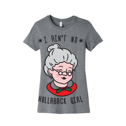 Hollaback Mrs. Claus Womens T-Shirt