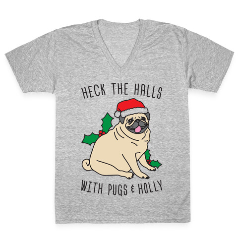 Heck The Halls V-Neck Tee Shirt