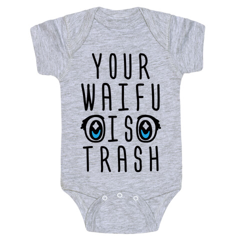 Your Waifu Is Trash Baby One-Piece