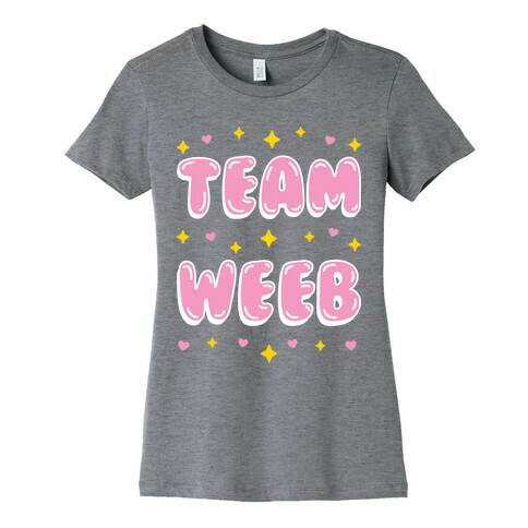 Team Weeb Womens T-Shirt