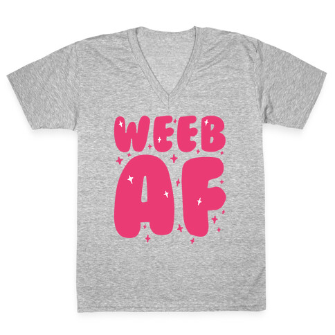 Weeb AF V-Neck Tee Shirt