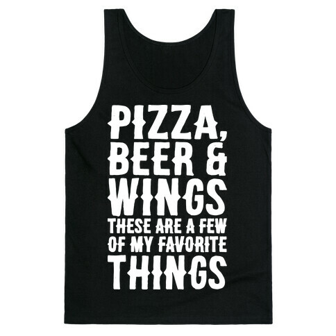 Pizza Beer & Wings White Font  Tank Top