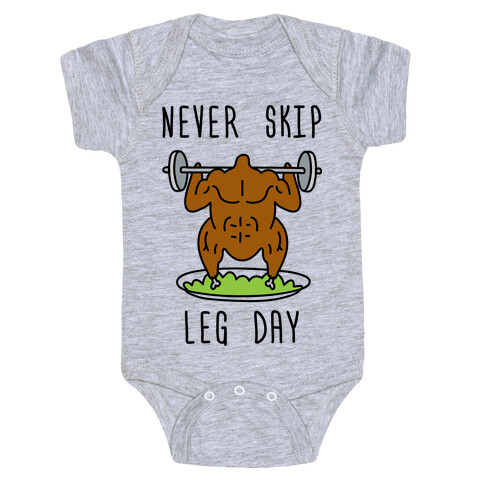 Never Skip Leg Day Baby One-Piece