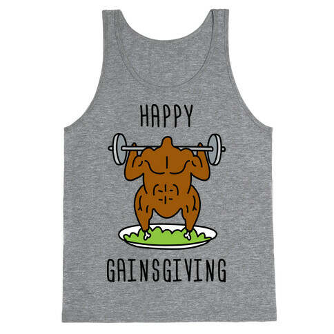 Happy Gainsgiving Tank Top