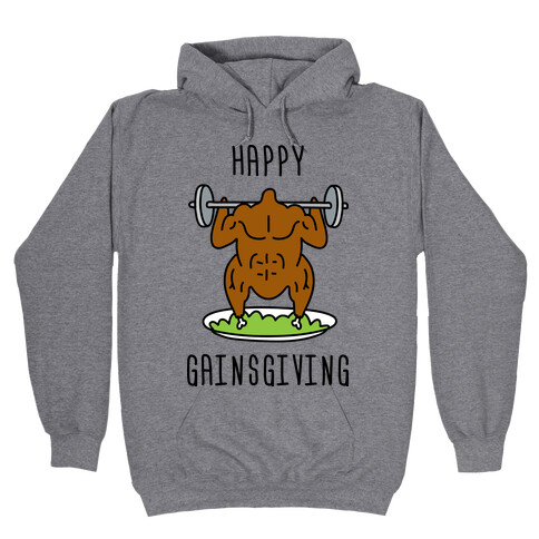 Happy Gainsgiving Hooded Sweatshirt