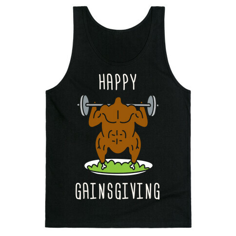 Happy Gainsgiving Tank Top
