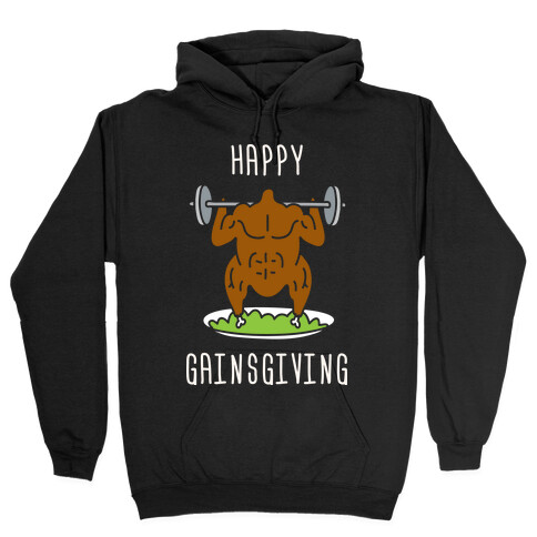 Happy Gainsgiving Hooded Sweatshirt