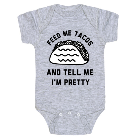 Feed Me Tacos Baby One-Piece