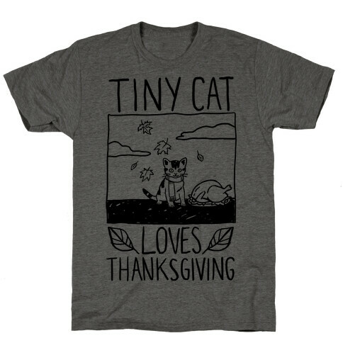 Tiny Cat Loves Thanksgiving T-Shirt