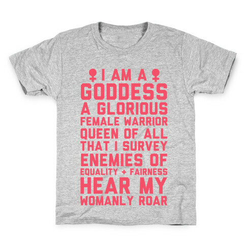 I Am A Goddess A Glorious Female Warrior Kids T-Shirt