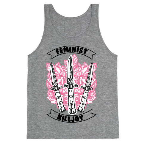 Feminist Killjoy Tank Top