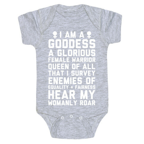 I Am A Goddess A Glorious Female Warrior Baby One-Piece