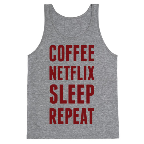 Coffee Netflix Sleep Repeat Tank Top