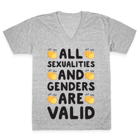 All Sexualities And Genders Are Valid V-Neck Tee Shirt