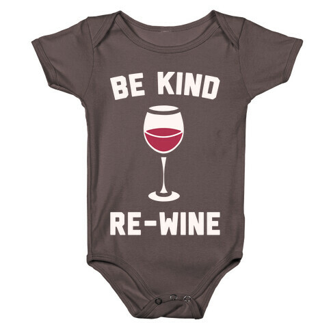Be Kind Re-Wine White Print Baby One-Piece