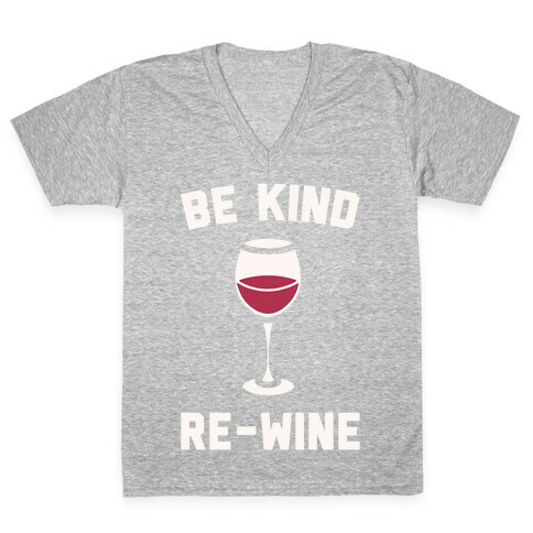 Be Kind Re-Wine White Print V-Neck Tee Shirt