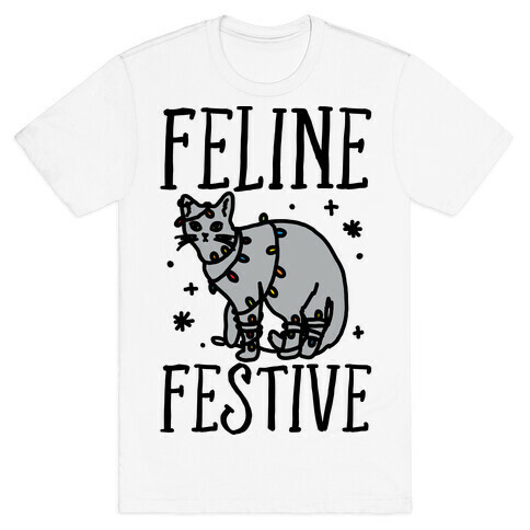 Feline Festive  T-Shirt