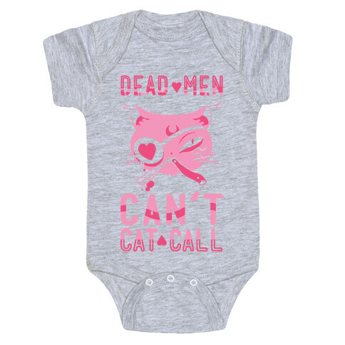 Dead Men Can't Cat Call Baby One-Piece