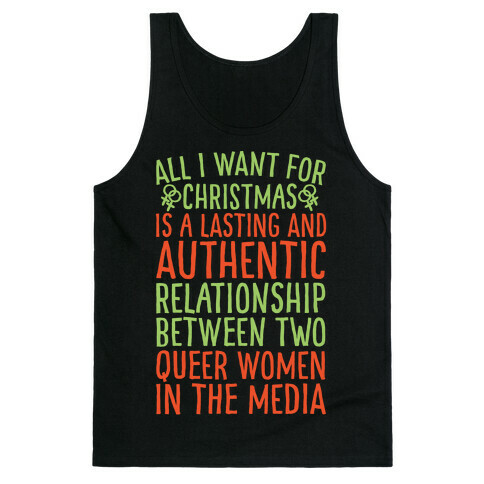 All I Want For Christmas Parody Queer Women Relationships White Print Tank Top