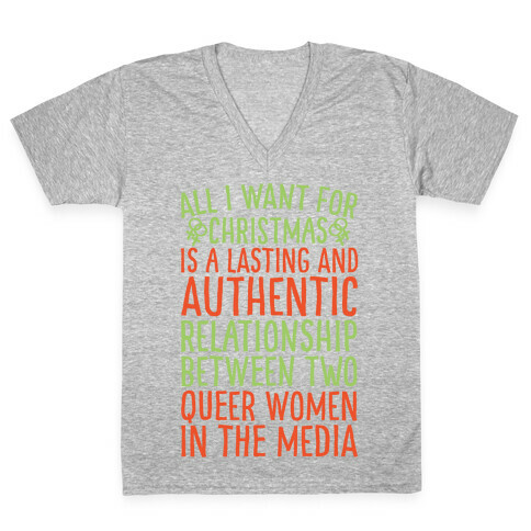 All I Want For Christmas Parody Queer Women Relationships White Print V-Neck Tee Shirt