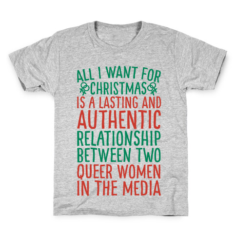 All I Want For Christmas Parody Queer Women Relationships Kids T-Shirt