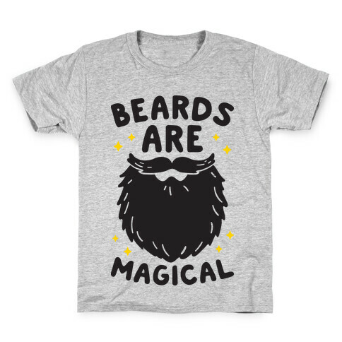 Beards Are Magical Kids T-Shirt