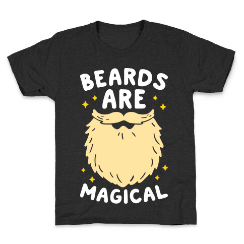 Beards Are Magical Kids T-Shirt