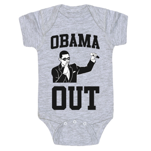 Obama Out Baby One-Piece