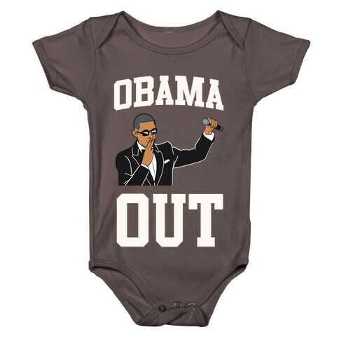 Obama Out Baby One-Piece