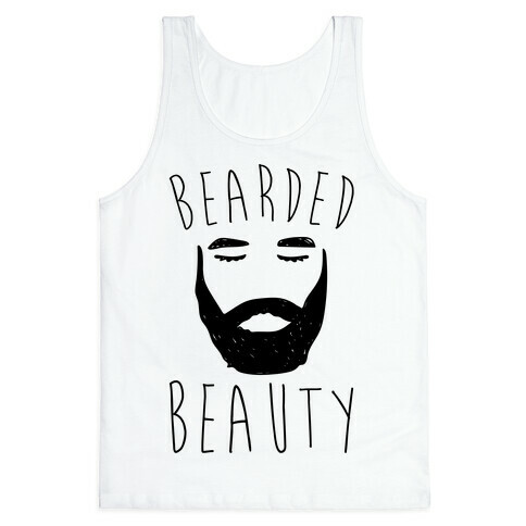 Bearded Beauty  Tank Top